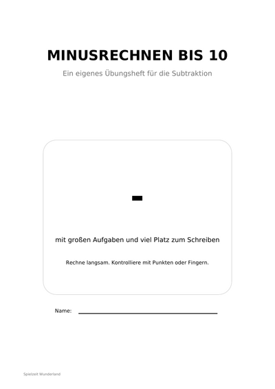 Übungsheft: Minusrechnen bis 10